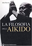 La filosofia dell’Aikido