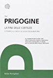 La fine delle certezze. Il tempo, il caos e le leggi della natura