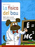 La fisica del bau