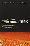 La fisica di Star Trek