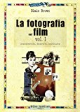 La fotografia nel film: 1