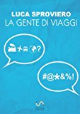 La gente di viaggi