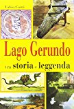 Lago Gerundo tra storia e leggenda