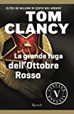 La grande fuga dell’Ottobre Rosso