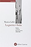 La guerra è finita. L'Italia e l'uscita dal terrorismo 1980-1987