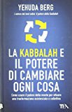 La kabbalah e il potere di cambiare ogni cosa