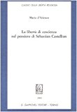 La libertà di coscienza nel pensiero di Sébastien Castellion