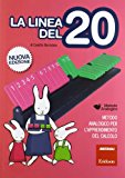 La linea del 20. Metodo analogico per l’apprendimento del calcolo. Con strumento