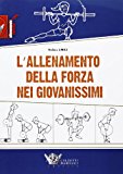 L’allenamento della forza nei giovanissimi