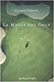 La magia del golf