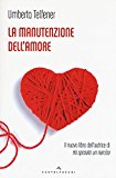 La manutenzione dell’amore