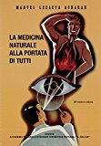 La medicina naturale alla portata di tutti