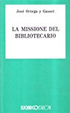 La missione del bibliotecario