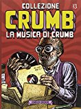 La musica di Crumb. Collezione Crumb: 3
