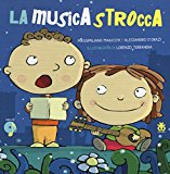 La musicastrocca. Con CD Audio: 1