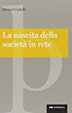 La nascita della società in rete