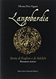 Langobardia. Storia di Eoghan e di Adelchi