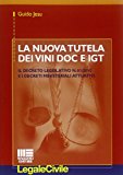 La nuova tutela dei vini DOC e IGT