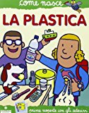 La plastica. Con adesivi