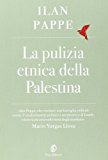 La pulizia etnica della Palestina