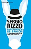 La repubblica dei brocchi. Il declino della classe dirigente italiana