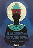 La ricerca onirica dello sconosciuto Kadath