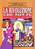 La rivoluzione che non fu. Napoli 1799