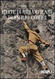 L’arte di arrampicare di Emilio Comici