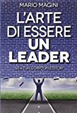 L’arte di essere un leader