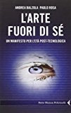 L'arte fuori di sé