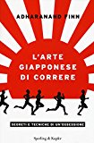 L’arte giapponese di correre