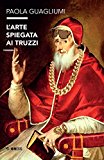 L’arte spiegata ai truzzi