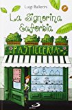 La signorina Euforbia, maestra pasticciera