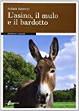 L'asino, il mulo e il bardotto