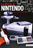 La storia di Nintendo 1983-2003. Famicon/Nintendo Entertainment System