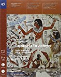 La storia in campo. Con e-book. Con espansione online. Per le Scuole superiori: 1