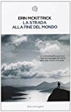 La strada alla fine del mondo