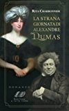 La strana giornata di Alexandre Dumas