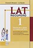 Lat. Laboratorio di latino. Recupero-Soluzioni. Per le Scuole superiori: 1