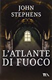 L’atlante di fuoco. I libri dell’inizio: 2