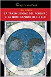 La trasmissione del pensiero e la numerazione degli elfi