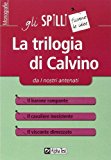 La trilogia di Calvino