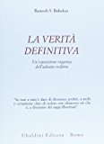 La verità definitiva. Un’esposizione organica dell’advaita vedanta