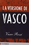 La versione di Vasco