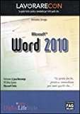 Lavorare con Microsoft Word 2010