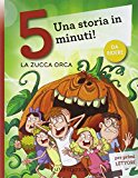 La zucca orca. Una storia in 5 minuti!