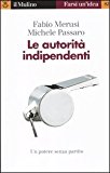 Le Autorità Indipendenti