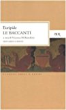 Le Baccanti. Testo greco a fronte