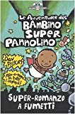 Le avventure del Bambino Superpannolino