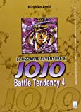 Le bizzarre avventure di Jojo. Battle tendency: 4